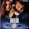 BREAK UP